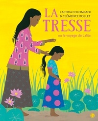 Louer des livres électroniques en ligne La Tresse ou le voyage de Lalita (French Edition) DJVU iBook CHM 9782246816331