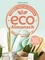 Eco Almanach. Chaque jour un écogeste  édition actualisée