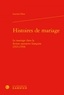 Laetitia Dion - Histoires de mariage - Le mariage dans la fiction narrative française (1515-1559).