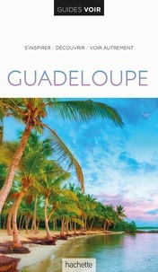 Laëtitia Fernandez et Michel Reinette - Guadeloupe.