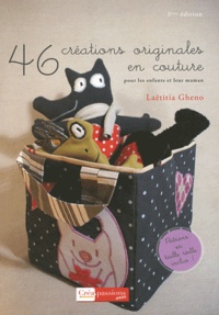 Laëtitia Gheno - 46 créations originales en couture pour les enfants et leur maman.