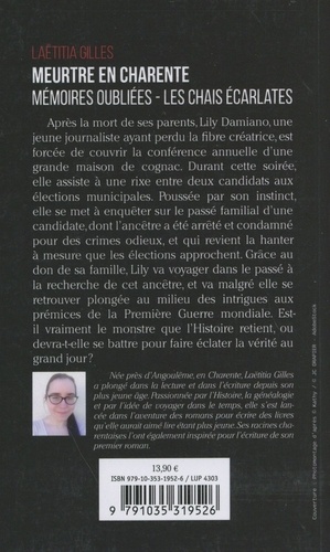 Meurtre en Charente. Mémoires oubliées ; Les chais écarlates