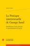 Laetitia Hanin - La pratique intertextuelle de George Sand - Identification d'une poétique et questionnement de genre.