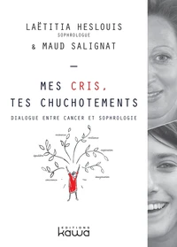 Mes cris, tes chuchotements