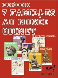 Laetitia Iturralde - 7 familles au Musée Guimet.