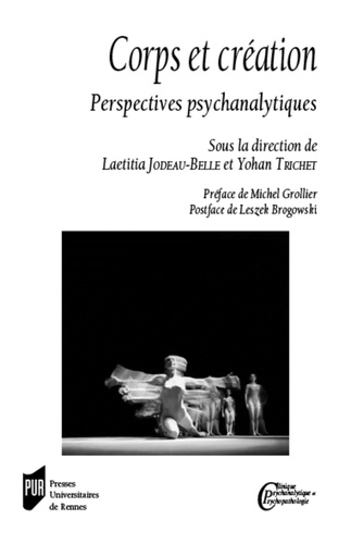 Corps et création. Perspectives psychanalytiques