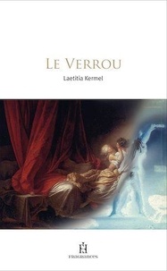 Laetitia Kermel - Le Verrou.