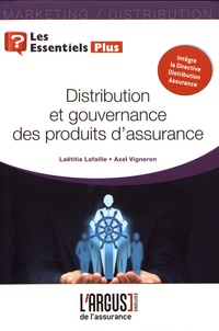 Laëtitia Lafaille et Axel Vigneron - Distribution et gouvernance des produits d'assurance.