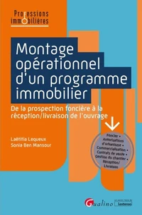 Montage opérationnel d'un programme immobilier