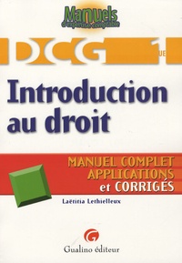 Laëtitia Lethielleux - Introduction au droit DCG1 - Manuel complet, applications et corrigés.