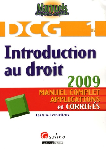 Laëtitia Lethielleux - Introduction au droit DCG1 - Manuel complet, applications et corrigés.