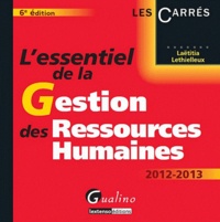 Laëtitia Lethielleux - L'essentiel de la gestion des ressources humaines 2012-2013.