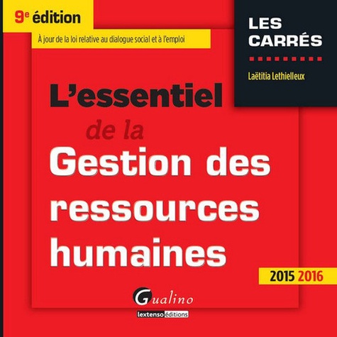 Laëtitia Lethielleux - L'essentiel de la gestion des ressources humaines 2015-2016.