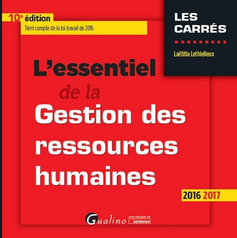 L'essentiel de la Gestion des ressources humaines  Edition 2016-2017 - Occasion