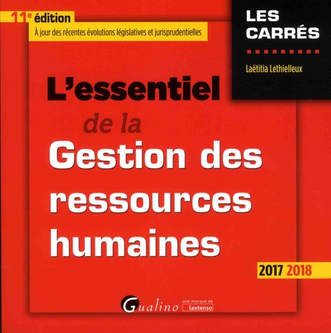L'essentiel de la gestion des ressources humaines  Edition 2017-2018