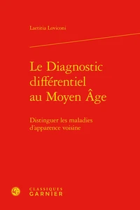 Le diagnostic différentiel au Moyen Age