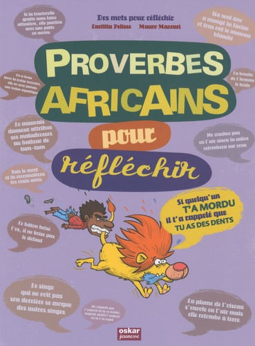 Laetitia Pelisse et Mauro Mazzari - Proverbes africains pour réfléchir.