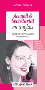 Laetitia Perraut - Accueil & secrétariat en anglais - Guide de conversation professionnel.