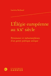 L'Elégie européenne au XXe siècle