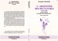 L'Argentine des dictatures, 1930-1983