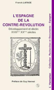 L'Espagne de la Contre-Révolution
