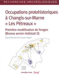 Occupations protohistoriques à Changis-sur-Marne "Les Pétreaux"