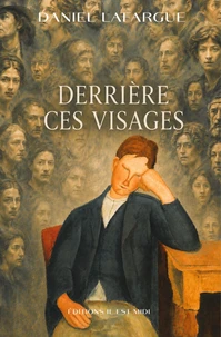 Derrière ces visages