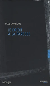 Le droit à la paresse