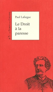 Le Droit à la paresse