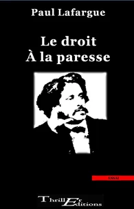 Le droit à la paresse