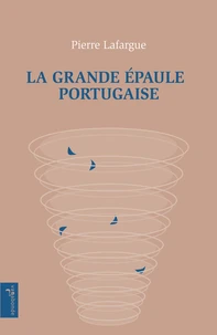 La grande épaule portugaise