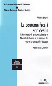 La coutume face à son destin