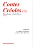 Lafcadio Hearn - Contes Creoles. Volume 2.