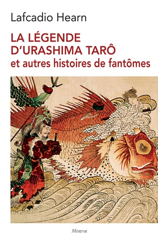La légende d'Urashima Tarô et autres histoires de fantômes