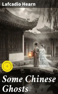 Some Chinese Ghosts