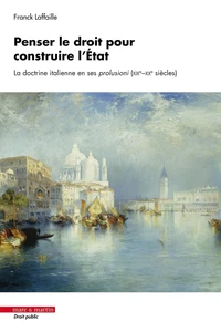 Penser le droit pour construire l'Etat