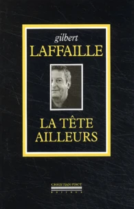 La Tete Ailleurs