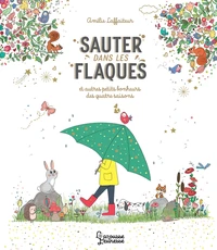 Sauter dans les flaques