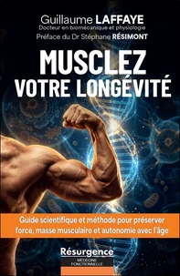 Musclez votre longévité