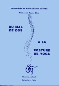 Du mal de dos à la posture de yoga