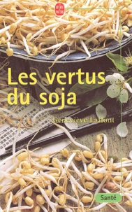 Les Vertus Du Soja