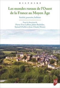 Les mondes ruraux de l'Ouest de la France au Moyen Age