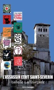 L'assassin était Saint-Séverin