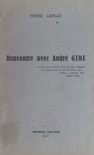 Rencontre avec André Gide