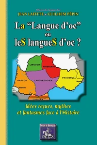 La "langue d'oc" ou les langues d'oc ?