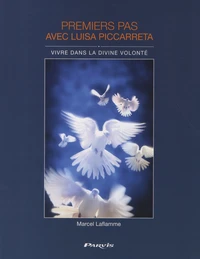 Premiers pas avec Luisa Piccarreta