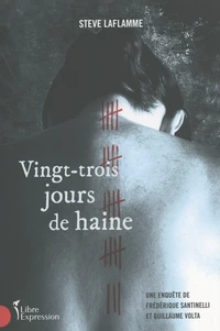Vingt-trois jours de haine