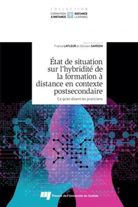 Etat de situation sur l'hybridité de la formation à distance en contexte postsecondaire