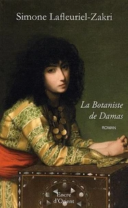 La Botaniste de Damas
