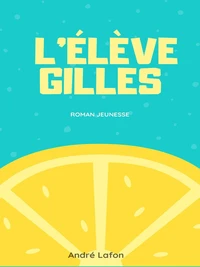 L'Élève Gilles